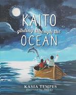 Kaito, gliding through the oceans