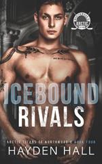 Icebound Rivals