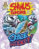 Shamus Gumshoe & The Space Rocket