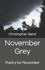 November Grey: Poetry for November