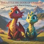 The Little Big Book of Dragons: 