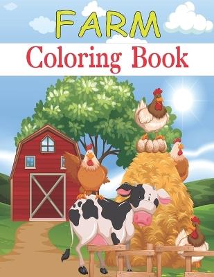 Farm Coloring Book: cute happy farm animals coloring book - Oussama Zinaoui - cover