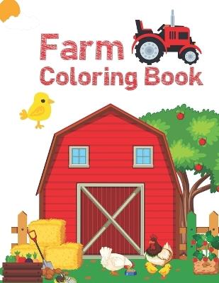 Farm Coloring Book: Simple and Fun Designs Cows, Chickens, Horses, Ducks and more - Oussama Zinaoui - cover