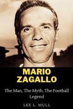 Mario Zagallo: The Man, The Myth, The Football Legend