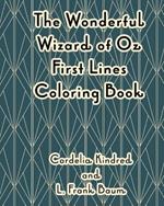 The Wonderful Wizard of Oz First Lines Coloring Book