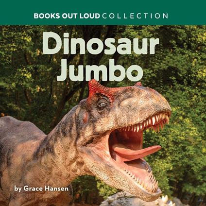 Dinosaur Jumbo