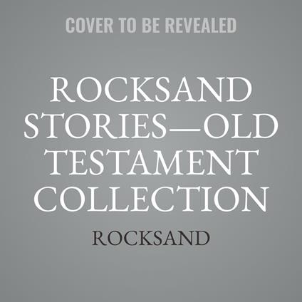 Rocksand Stories—Old Testament Collection