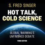 Hot Talk, Cold Science, Third Edition