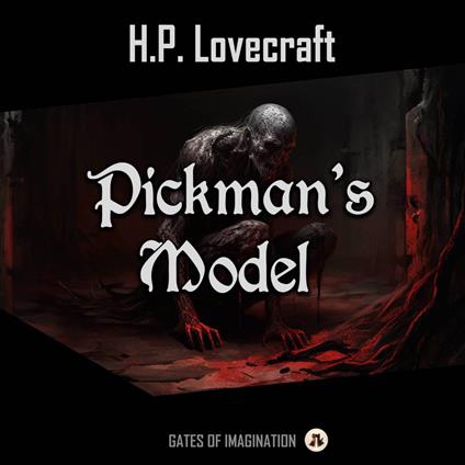 Pickman’s Model