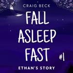 Fall Asleep Fast – Bedtime Stories For Rapid, Deep And Peaceful Sleep