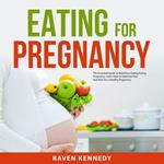 Eating for Pregnancy