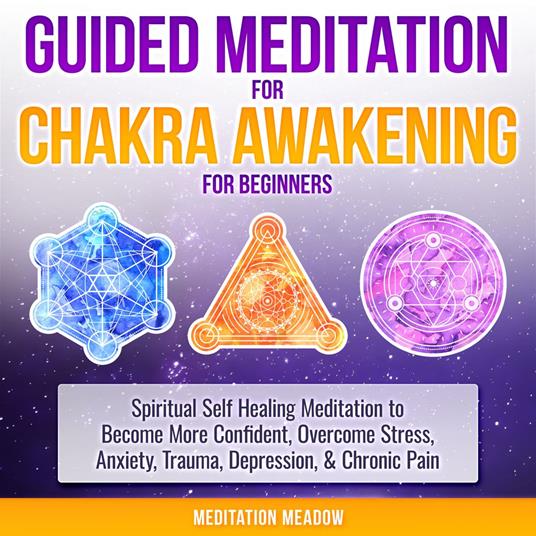 Guided Meditation for Chakra Awakening for Beginners