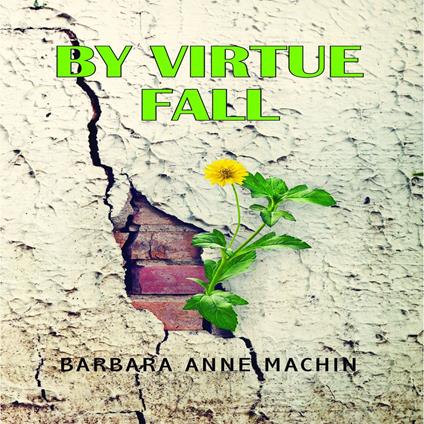 By Virtue Fall