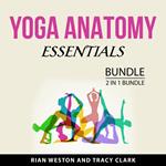 Yoga Anatomy Essentials Bundle, 2 in 1 Bundle