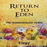 Return to Eden: The Wonderfilled Years