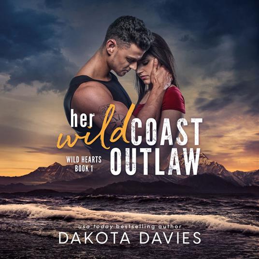 Her Wild Coast Outlaw