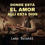 Donde está El Amor, Allí está Dios