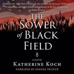 The Sower of Black Field