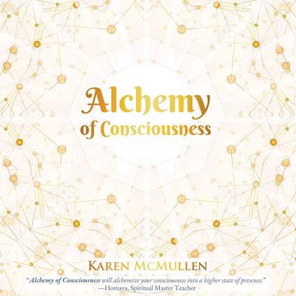 Alchemy of Consciousness