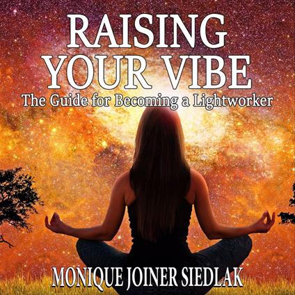 Raising Your Vibe