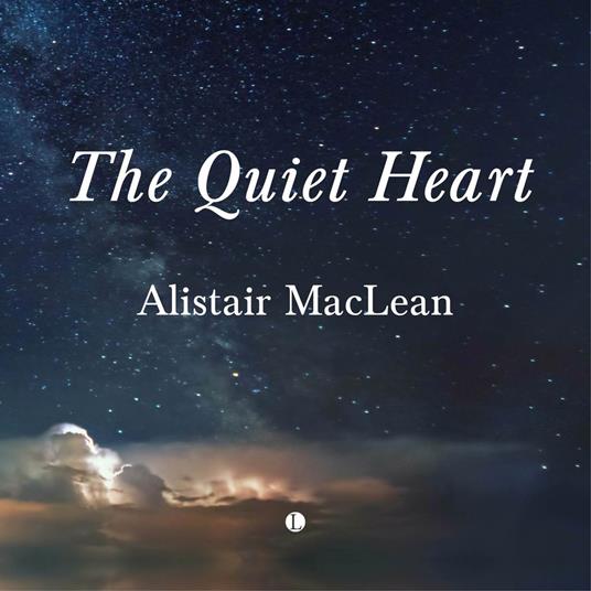 The Quiet Heart