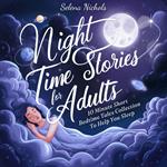 Night Time Stories For Adults