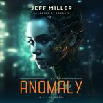 The Anomaly