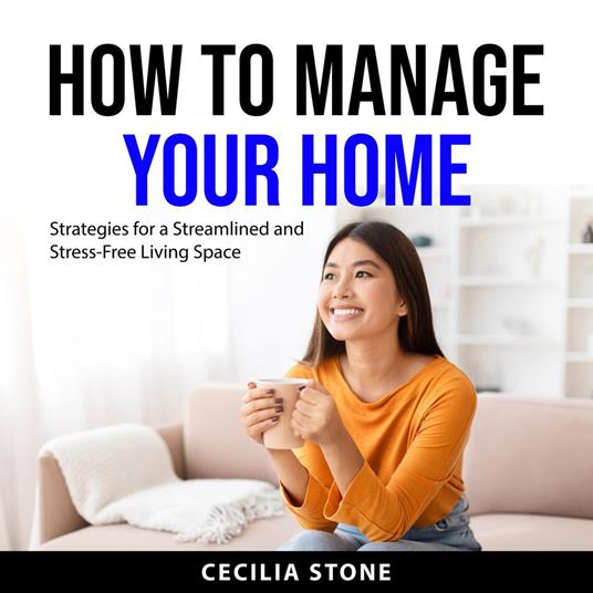 How to Manage Your Home