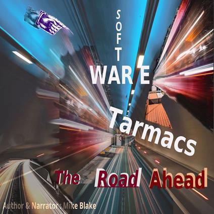 Software Tarmacs : The Road Ahead.