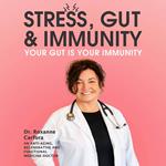 Stress, Gut & Immunity