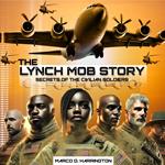 The Lynch Mob Story