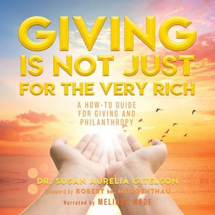 Giving Is Not Just For The Very Rich