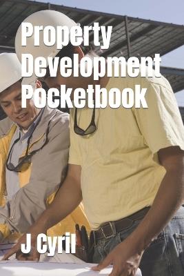 Property Development Pocketbook - J Cyril - cover