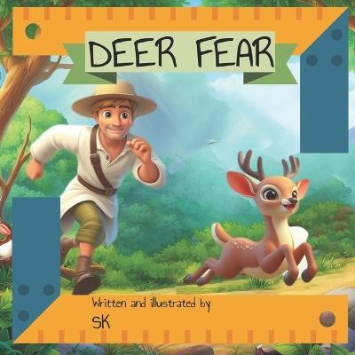 Deer Fear - S K - cover