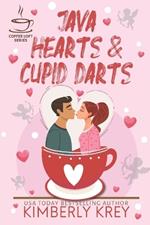 Java Hearts & Cupid Darts (The Coffee Loft Series)