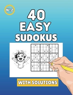 Sudoku for Beginners: 40 Easy Sudokus to Exercise Your Mind - Vanessa Blanco,Gonzalo Aguado - cover