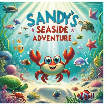 Sandy's Seaside Adventure - Elle Swan - cover