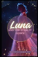 Luna and the Starlit Gown