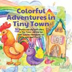 Colorful Adventures in Tiny Town: Age 3 to 5