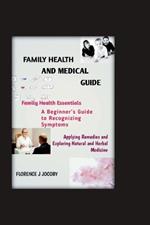 Family health and medical guide: 