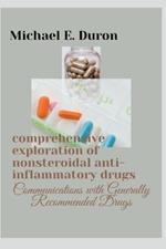 comprehensive exploration of nonsteroidal anti-inflammatory drugs: Communications with Generally Recommended drugs