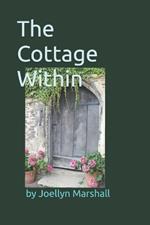 The Cottage Within