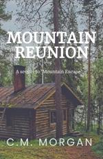 Mountain Reunion: A Sequel to 