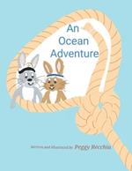 An Ocean Adventure: Book 1 of Save the Earth Series
