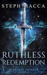 Ruthless Redemption: A Dark Omegaverse Reverse Harem Romance (Midnight Psychos - Book 2)