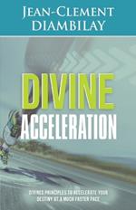 Divine acceleration