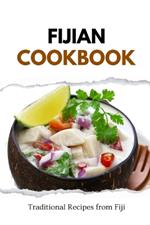 Fijian Cookbook: Traditional Recipes from Fiji