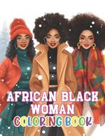 African Black Woman Coloring Book: High Quality +100 Adorable Designs