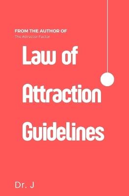 Law of Attraction Guidelines - J - cover