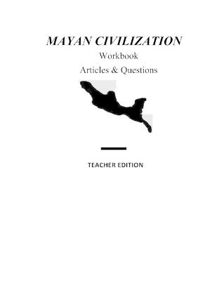 Mayan Civilization for Middle School Students: Teacher Edition - Academic Links - cover